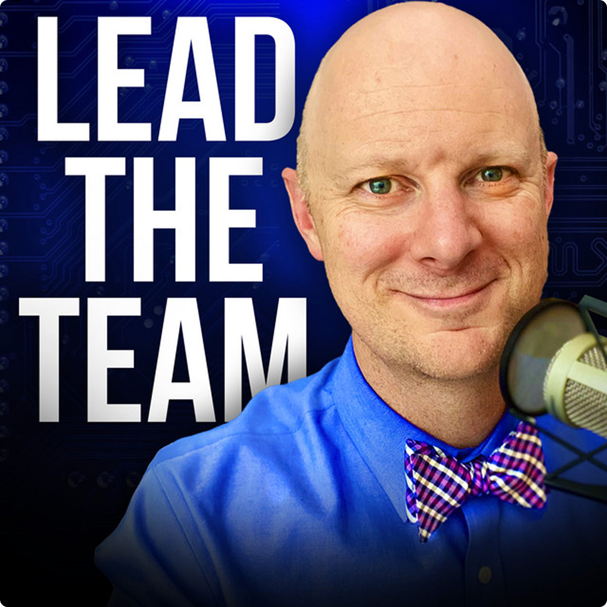 Lead The Team podcast artwork