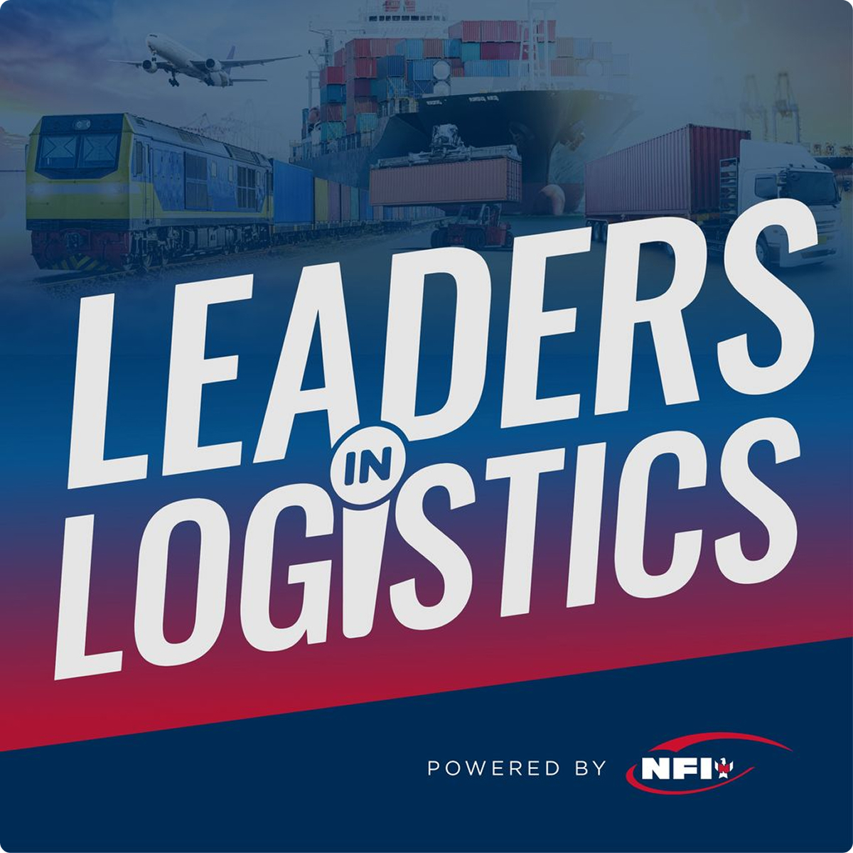 Leaders in Logistics podcast artwork